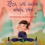 Ziza wil geen ninja zijn – Prentenboek over ninja’s, anders zijn en je talent ontdekken